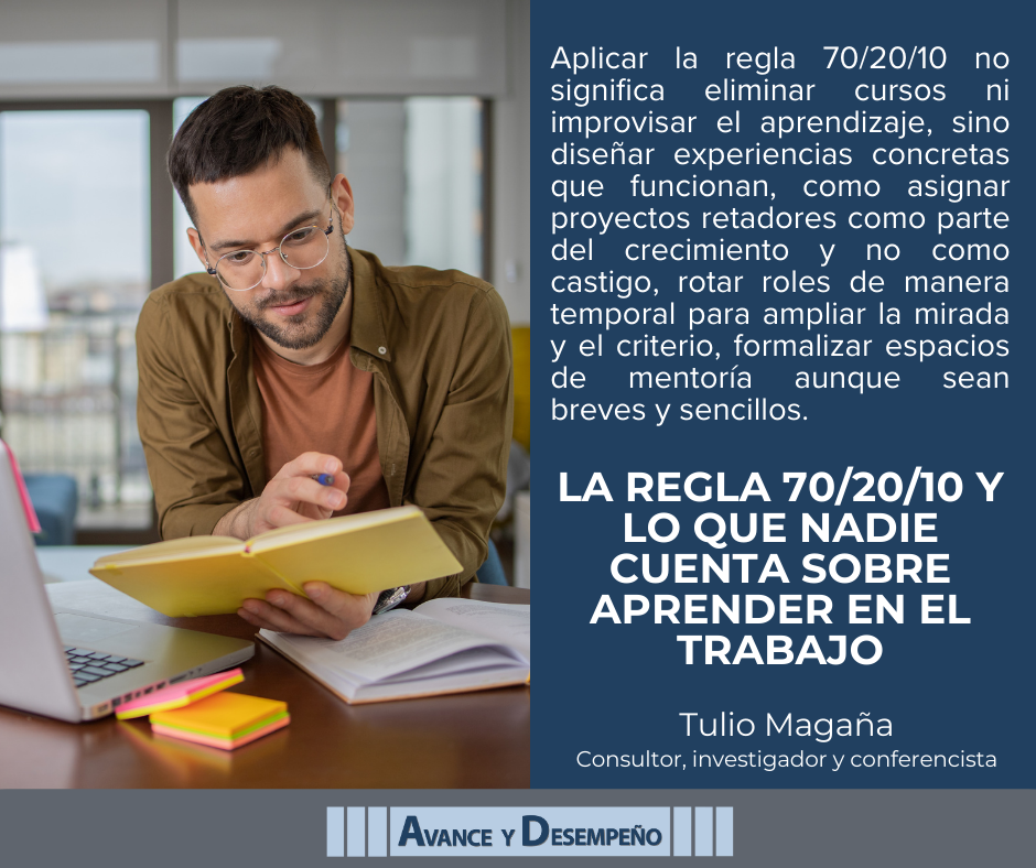 La regla 70/20/10 y lo que nadie cuenta sobre aprender en el trabajo