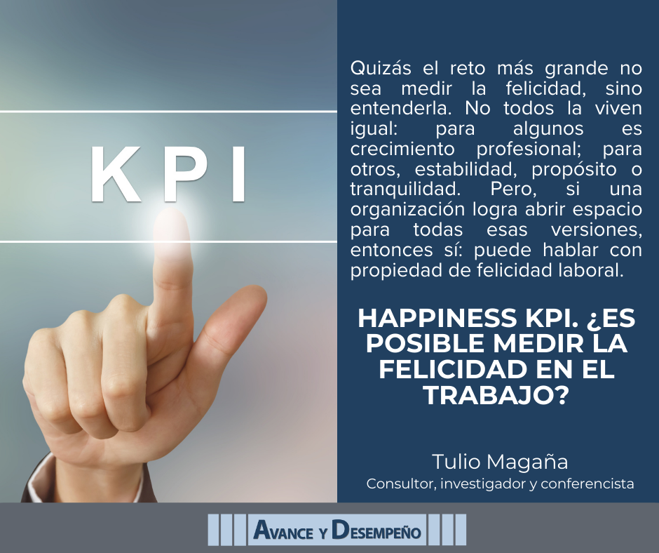 Happiness KPI. ¿Es posible medir la felicidad en el trabajo?